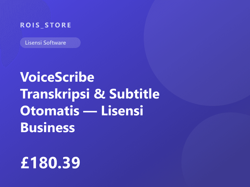 VoiceScribe Transkripsi & Subtitle Otomatis — Lisensi Business