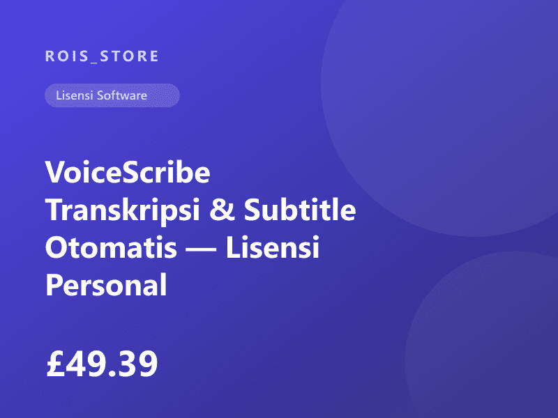 VoiceScribe Transkripsi & Subtitle Otomatis — Lisensi Personal