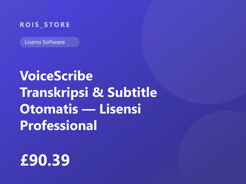 VoiceScribe Transkripsi & Subtitle Otomatis — Lisensi Professional