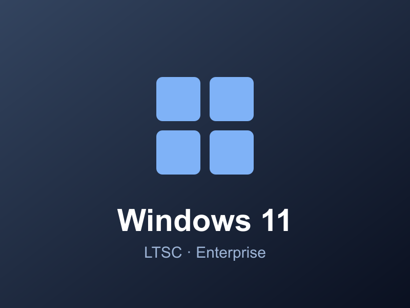 Windows 11 LTSC
